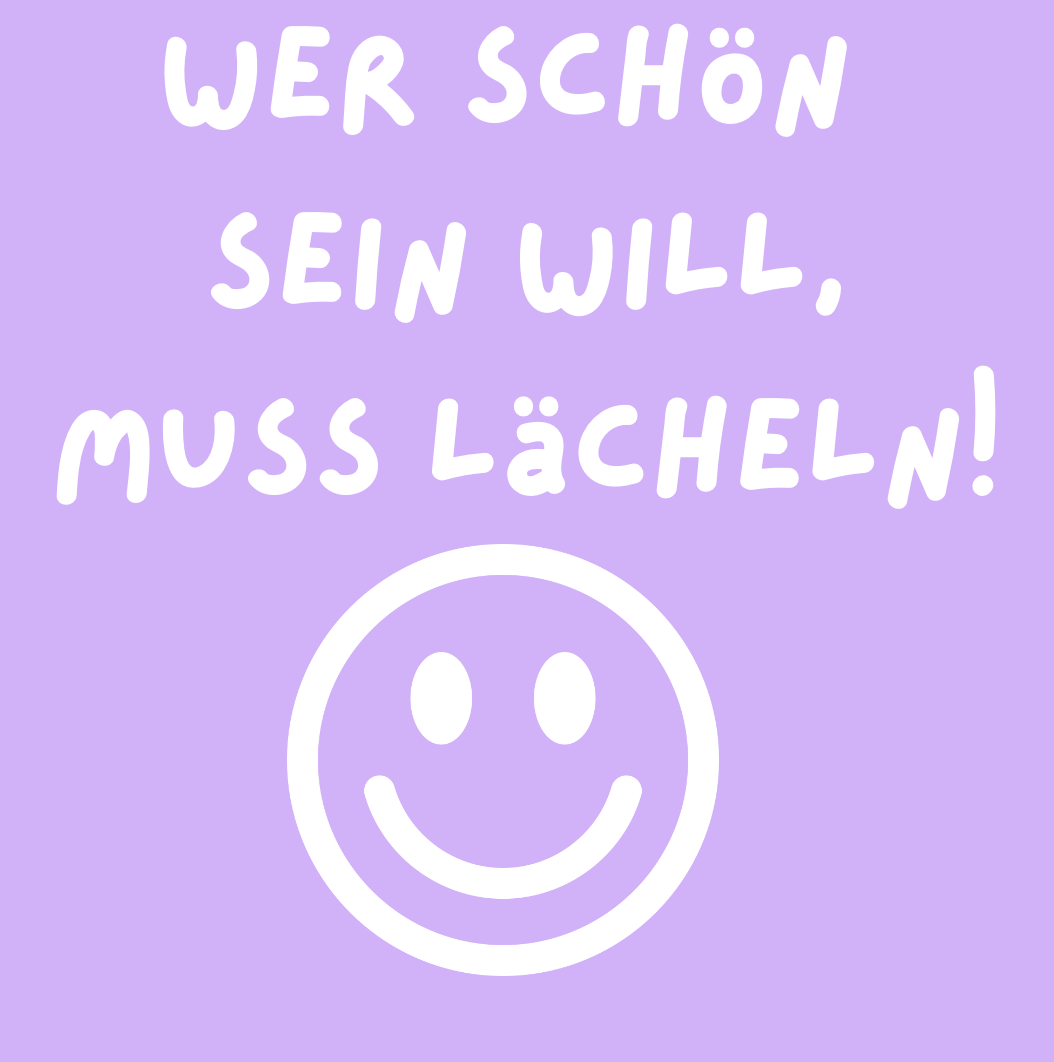 Tasche/ Tote bag/ Stoffbeutel aus Baumwolle pastell mit Spruch: Wer schön sein will, muss lächeln