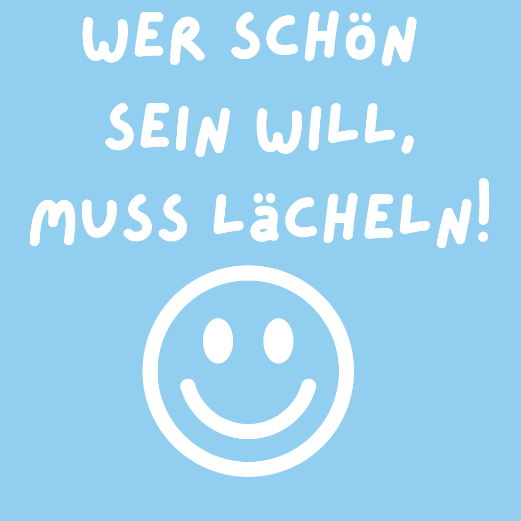 Tasche/ Tote bag/ Stoffbeutel aus Baumwolle pastell mit Spruch: Wer schön sein will, muss lächeln