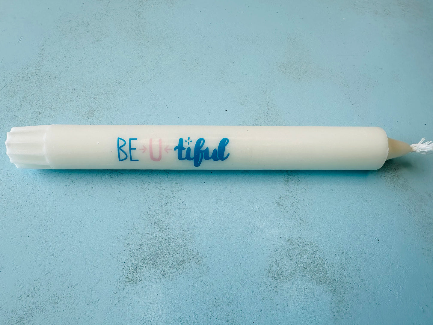 Kerze mit Spruch beautiful Be U tiful be you